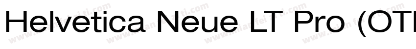 Helvetica Neue LT Pro (OTF)字体转换